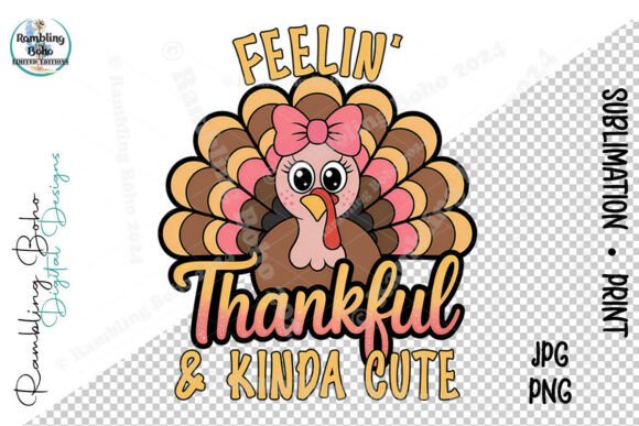 Feelin Thankful Kinda Cute Turkey Design