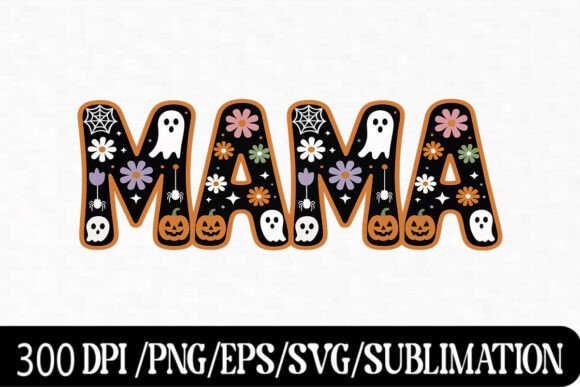 Halloween Mama Sublimation PNG Design